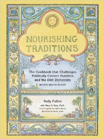 Nourishing Traditions (Sally Fallon With Mary G. Enig Ph.D.)