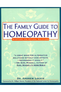 Family Guide To Homeopathy (Dr. A. Lockie)