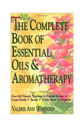 Complete Book Of Aromatherapy & Essential Oils (V.A. Worwood)