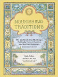 Nourishing Traditions (Sally Fallon With Mary G. Enig Ph.D.)