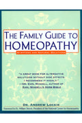 Family Guide To Homeopathy (Dr. A. Lockie)